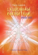 l'équilibrage énergétique pour tous
