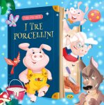 tre porcellini