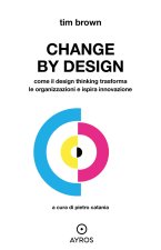 Creative confidence. Liberare il potenziale creativo che è in noi