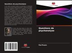 Questions de psychanalyse
