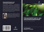 Interpretatief pad in een natuurbehoudseenheid