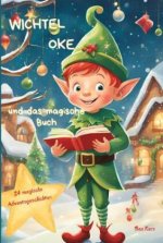 Wichtel Oke und das magische Buch