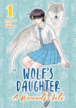 WOLFS DAUGHTER A WEREWOLFS TALE V01
