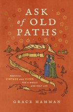 Ask of Old Paths