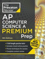 Princeton Review AP Computer Science a Premium Prep, 9th Edition