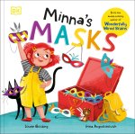Wonderfully Wired Stories: Minna's Masks