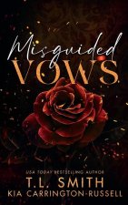 Misguided Vows