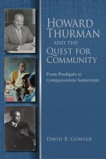 Howard Thurman and the Quest for Community