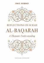 Reflections on Surah Al-Baqarah