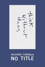 Richard Foreman: No Title