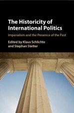 The Historicity of International Politics