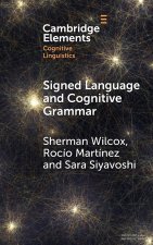 Signed Language and Cognitive Grammar