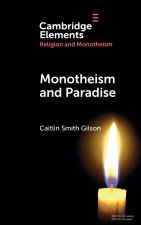 Monotheism & Paradise