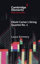 Elliott Carter's String Quartet No. 1