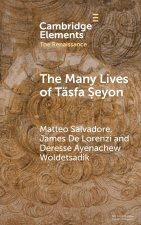 The Many Lives of Tasfa Seyon