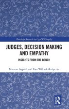 Judges, Decision Making and Empathy