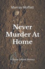 Never Murder At Home