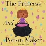 The Princess and Potion Maker