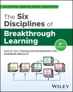 The Six Disciplines of Breakthrough Learning