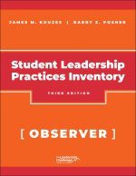 The Student Leadership Practices Inventory (LPI), Observer Instrument, 2nd Edition Revised