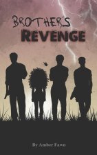 Brother's Revenge