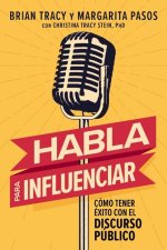 Habla Para Influenciar