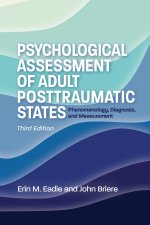 Psychological Assessment of Adult Posttraumatic States