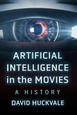 Artificial Intelligence in the Movies