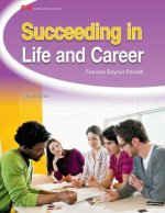 Succeeding in Life and Career