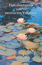 Tres Ense?anzas sobre la Meditación Vipassana