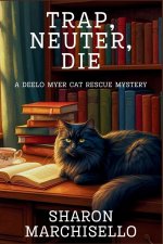 Trap, Neuter, Die