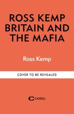 Ross Kemp: Mafia and Britain