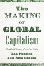 The Making Of Global Capitalism