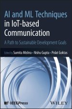 AI and ML Techniques in IoT-based Communication: A  Path to Sustainable Development Goals