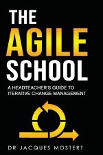 The Agile School