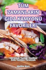 TÜM ZAMANLARIN GIDA KAMYONU FAVOR?LER?