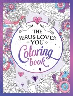 The Jesus Loves You Coloring Book