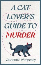 A Cat Lover's Guide to Murder