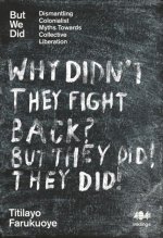 But We Did