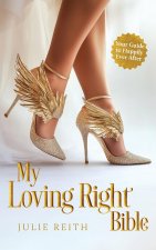 My Loving Right Bible