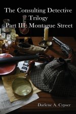 The Consulting Detective Trilogy Part III