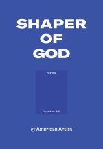 American Artist: Shaper of God