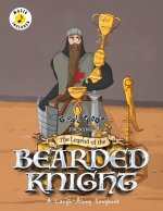 The Legend of the Bearded Knight