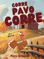 Corre, Pavo Corre