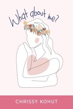 What About Me?