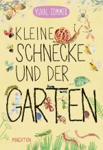 Kleine Schnecke und der Garten