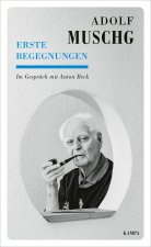 Erste Begegnungen