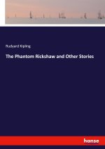 The Phantom Rickshaw and Other Stories