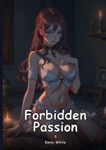 Forbidden Passion. 5