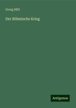 Der Böhmische Krieg